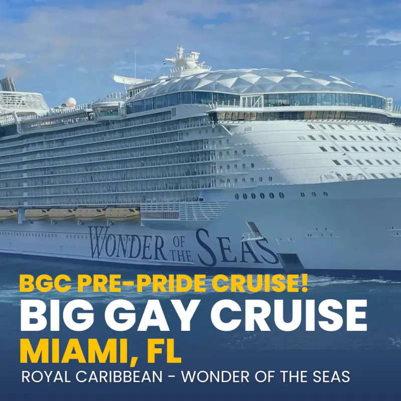 Wonder of the Seas appears at sea in a Big Gay Cruise Miami promotional graphic.