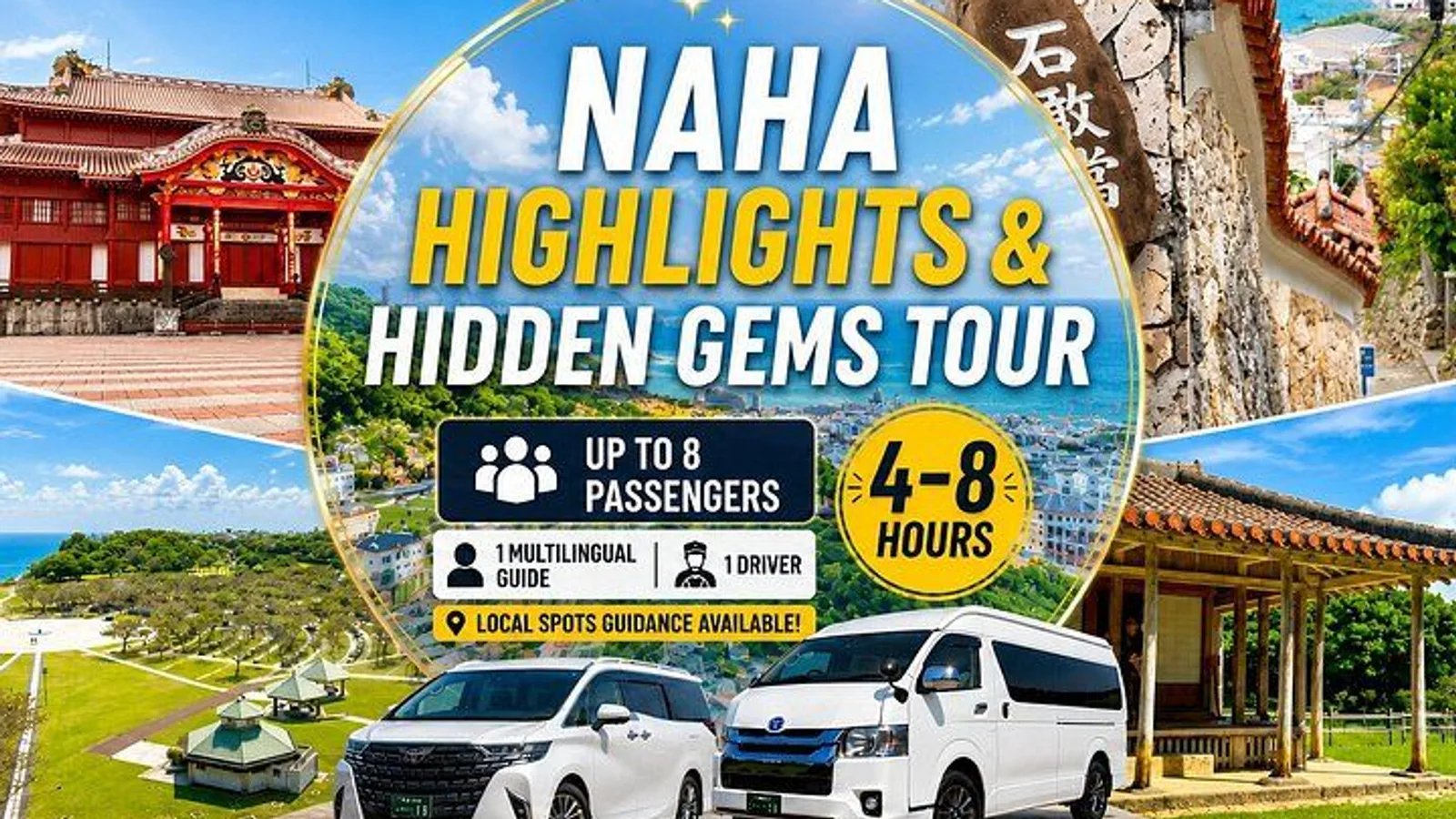 Naha Highlights & Hidden Gems Tour 1–8 Guests(4-8H) excursion